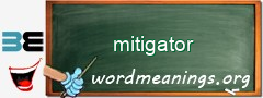 WordMeaning blackboard for mitigator
